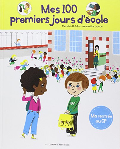 Mes 100 premiers jours d'école