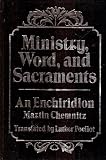 Ministry, Word and Sacraments: An Enchiridion by 