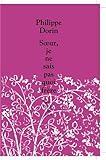 Soeur, je ne sais pas quoi frère by 