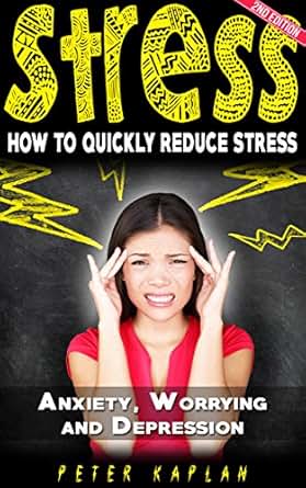 how reduce depression to STRESS: Anxiety, Worrying Quickly Stress Reduce How how reduce depression to STRESS: Anxiety, Worrying Quickly Stress Reduce How