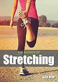 The Science of Stretching by
