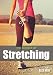 The Science of Stretching by