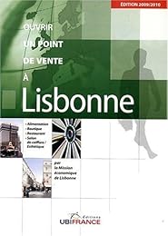 Ouvrir un point de vente à Lisbonne