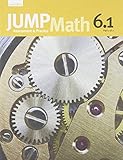JUMP Math 6.1: Book 6, Part 1 of 2