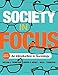 Society in Focus: An Introduction to Sociology