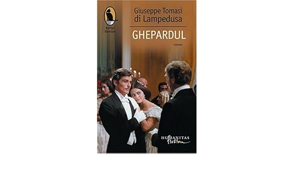 Ghepardul Di Lampedusa Giuseppe Tomasi 9789736894275 Amazon Com Books