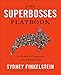 The Superbosses Playbook: A Workbook Companion to Superbosses