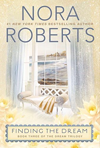 Finding the Dream (Dream Trilogy Book 3)