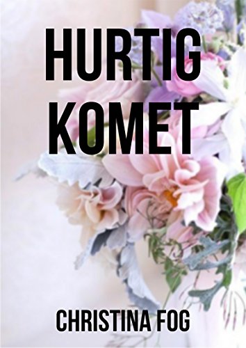 Hurtig komet (Danish Edition)