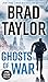 Ghosts of War (A Pike Logan Thriller Book 10) by Brad Taylor