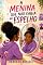 Livro A Menina que Não Cabia no Espelho