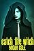 Catch The Witch