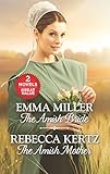 The Amish Bride and The Amish Mother (Lancaster Courtships) by Emma Miller, Rebecca Kertz