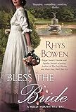 Bless the Bride: A Molly Murphy Mystery (Molly Murphy Mysteries Book 10) by Rhys Bowen