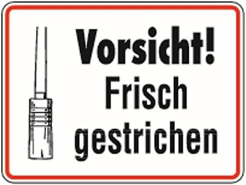 Lemax Schild Vorsicht Frisch Gestrichen 200x150mm Alu Amazon De Baumarkt