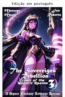 Livro A rebelião dos soberanos (Coroa dos reinos ao luar Livro 3)