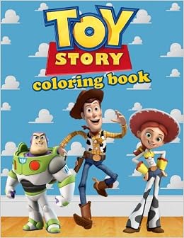 Toy Story Coloring Book: Disney Pixar Activity Book for kids (40 illustrations) Toy Story Coloring Book: Disney Pixar Activity Book for kids (40 illustrations)