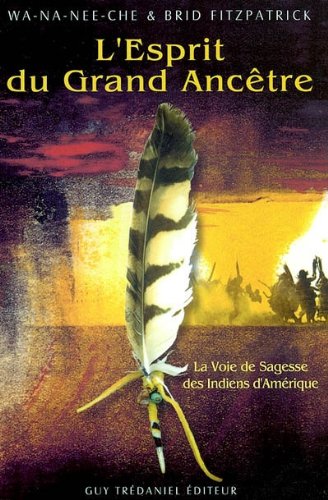 L' esprit du grand ancêtre