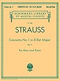 Concerto No. 1 in E Flat Major, Op. 11: Schirmer Library of Classics Volume 1888 French Horn and Piano Re (Schirmer's Library of Musical Classics) by 
