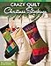 Crazy Quilt Christmas Stockings (Design Originals) by Beth Oberholtzer, Lynn Sommer