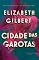 Livro Cidade das garotas