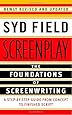 Screenplay: The Foundations of Screenwriting