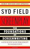 Screenplay: The Foundations of Screenwriting