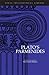 Plato : Parmenides (Focus Philosophical Library) by Plato, Albert Keith Whitaker