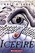 Icefire (The Last Dragon Chronicles #2)