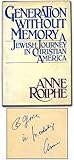 Generation without memory: A Jewish journey in Christian America First edition by Roiphe, Anne Richa by