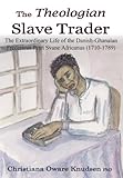 The Theologian Slave Trader by 