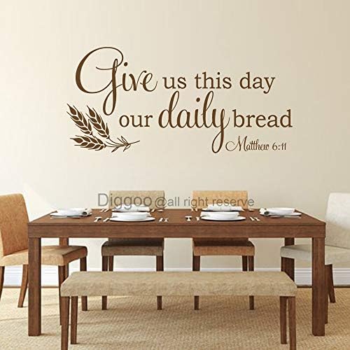 Bible Verse Wall Decal Christian Wall Quote Give Us This Day Our Daily Bread Matthew 6 11 Kitchen Wall Decor (Dark Brown,14" h x 30" w)