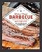 Wicked Good Barbecue: Fearless Recipes From Two Damn Yankees Who have Won the Biggest, Baddest BBQ C by 