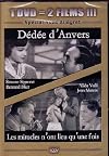 Dédée d'Anvers / Les miracles n'ont lieu qu'une fois - Coffret 2 DVD