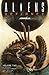 Aliens: Defiance Volume 2
