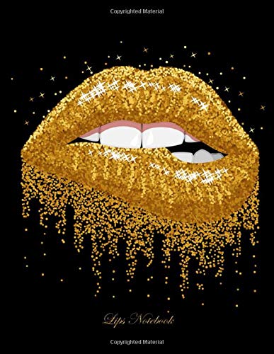 Lips Notebook: Diary Journal, College Ruled, 100 Pages/ lined paper, Gold Lips Notebook, Lip Print Notebook, Funny Notebook, Lipstick Print