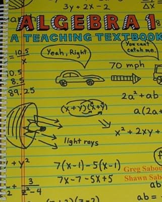 Algebra 1: A Teaching Textbook
