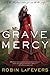 Grave Mercy: His Fair Assassin, Book I (1)