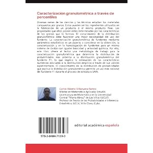Caracterización granulométrica a través de percentiles: Metodología para la caracterización de poblaciones de granos (Spanish Edition)