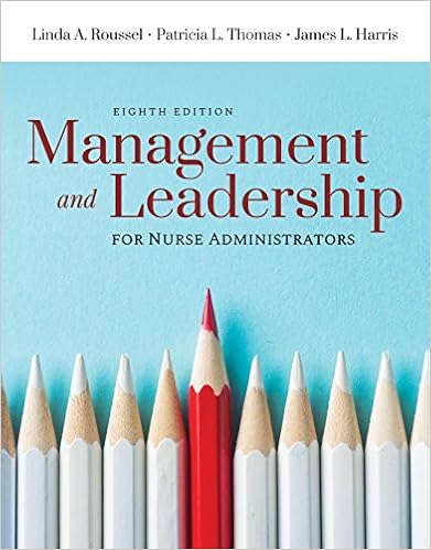 Management And Leadership For Nurse Administrators 9781284148121 Medicine Health Science Books 