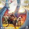 Spellsinger [Dramatized Adaptation]: Spellsinger, Book 1