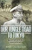 Our Jungle Road to Tokyo