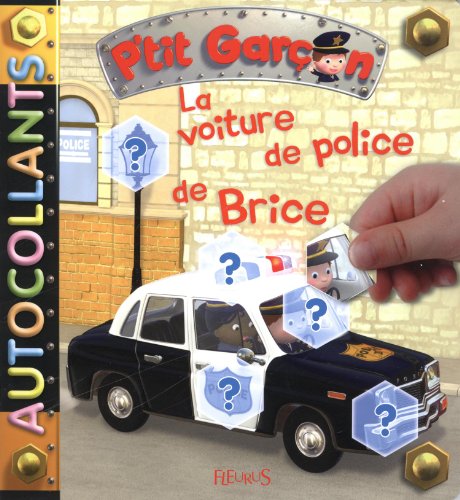 La  voiture de police de brice