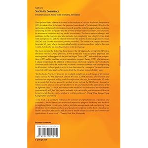 Stochastic Dominance: Investment Decision Making under Uncertainty