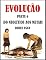 Livro DO NEOLÍTICO AOS METAIS: EVOLUÇÃO