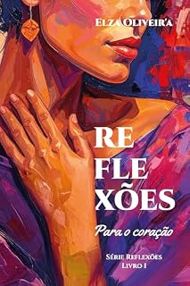 Livro Reflexões: Para o coração