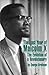 The Last Year of Malcolm X: The Evolution of a Revolutionary