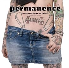 Permanence: Tattoo Portraits by Kip Fulbeck