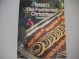 Hershey's Old-Fashioned Christmas Cookbook by