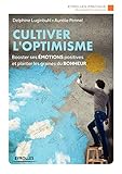 Cultiver l'optimisme by